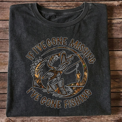 If I've Gone Missing I've Gone Fishing Bass Graphic T-Shirt