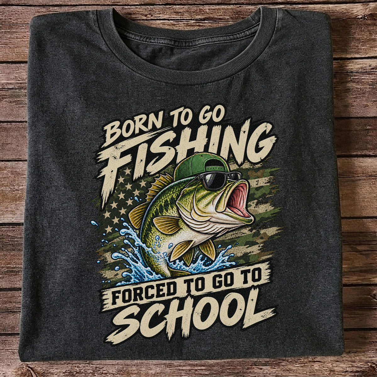 Born to Go Fishing Forced to Go to School Bass Graphic T-Shirt