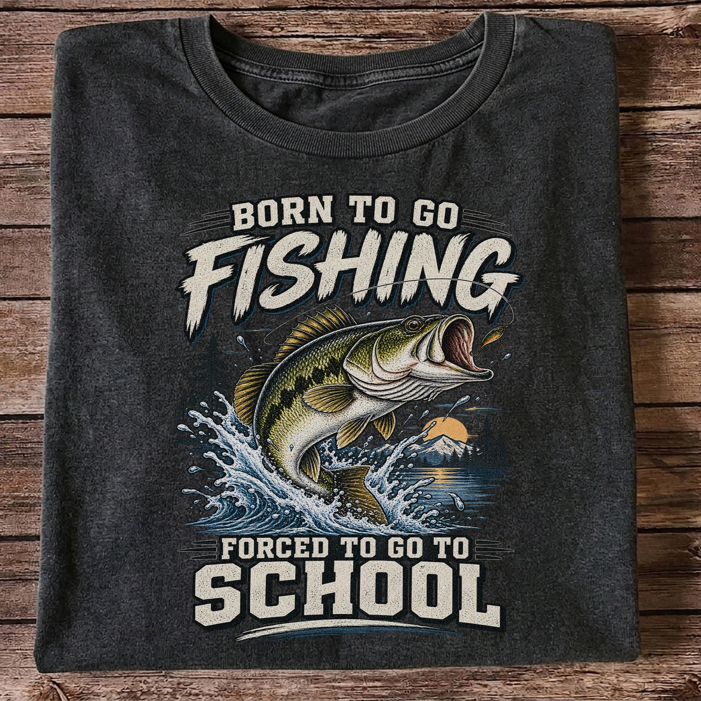Born to Go Fishing Forced to Go to School Largemouth Bass T-Shirt