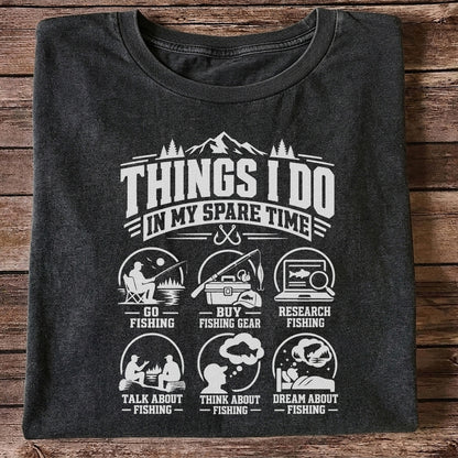 Things I Do in My Spare Time Funny Fishing T-Shirt