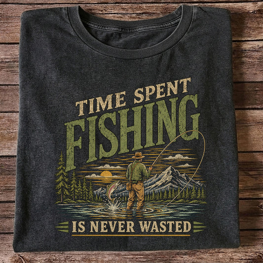 Time Spent Fishing Is Never Wasted Fly Fishing T-Shirt