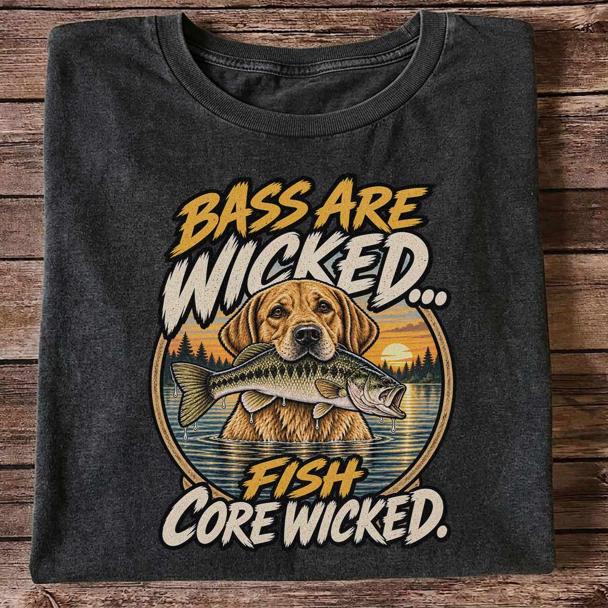 Bass Are Wicked Fish Core Wicked Dog Holding Bass Fishing T-Shirt