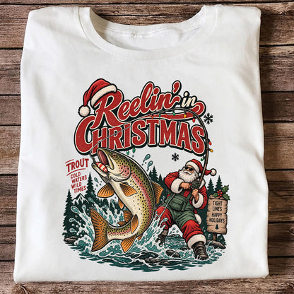 Reelin' in Christmas Santa and Rainbow Trout Fishing T-Shirt