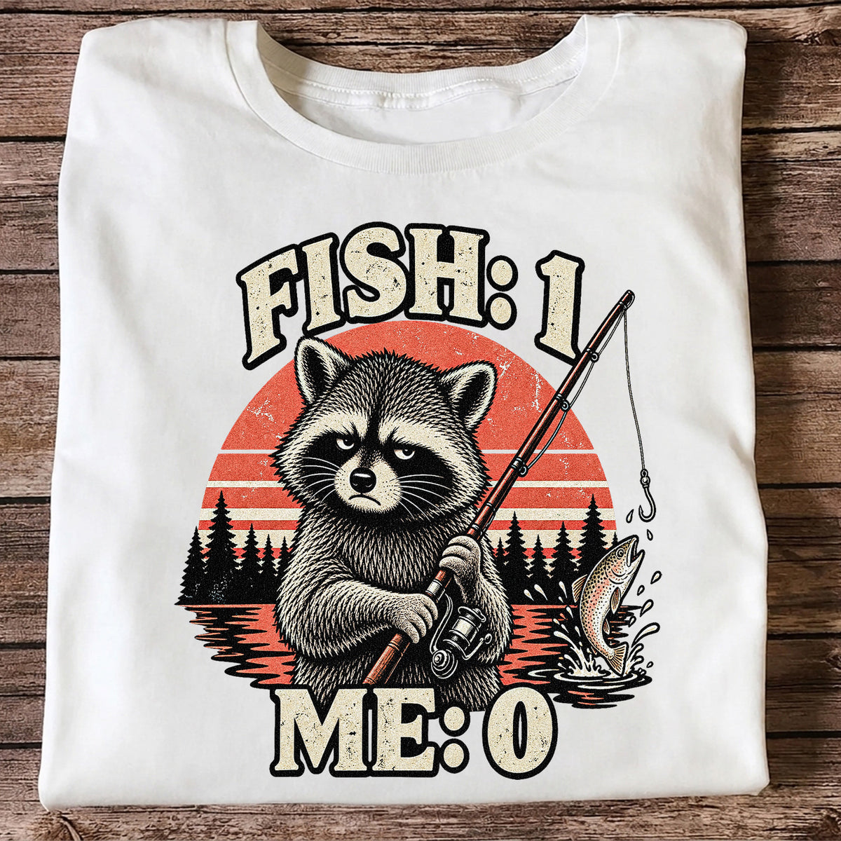 Fish: 1 Me: 0 Funny Raccoon Trout Fishing T-Shirt