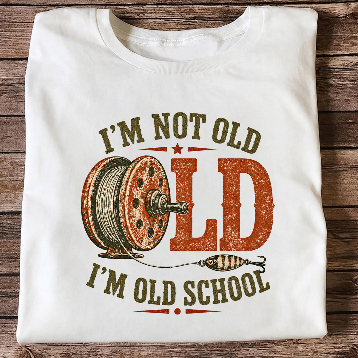 I’m Not Old I’m Old School Fishing Graphic T-Shirt