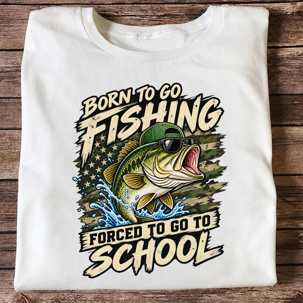 Born to Go Fishing Forced to Go to School Bass Graphic T-Shirt