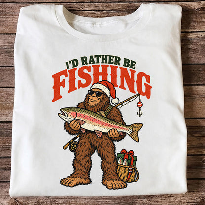I'd Rather Be Fishing Bigfoot Holding Rainbow Trout Christmas T-Shirt