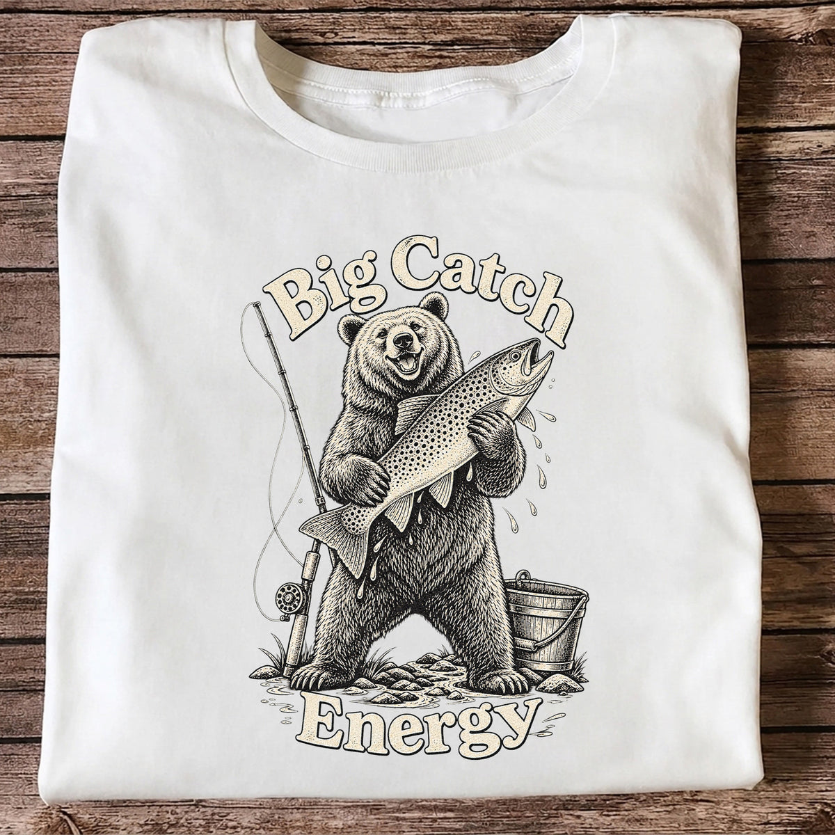 Big Catch Energy Bear and Trout Fishing T-Shirt
