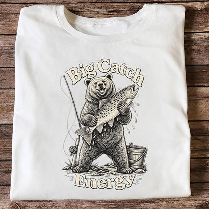 Big Catch Energy Bear and Trout Fishing T-Shirt