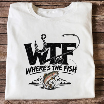 WTF Where's the Fish Rainbow Trout Fishing Graphic T-Shirt