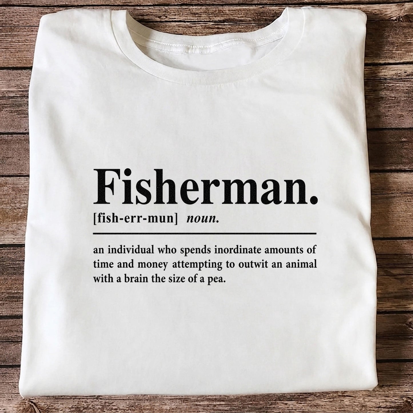 Fisherman Definition Funny Fishing T-Shirt