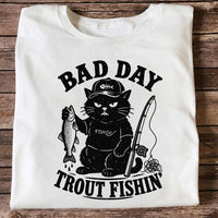 Bad Day Trout Fishin' Fish On Grumpy Black Cat Funny Fishing T-Shirt
