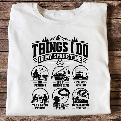 Things I Do in My Spare Time Funny Fishing T-Shirt