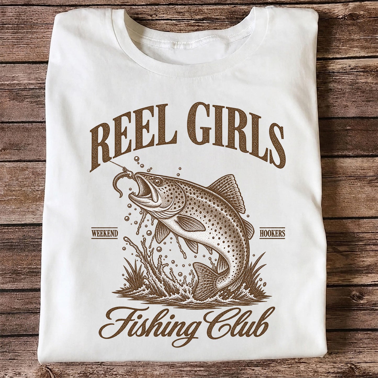 Reel Girls Weekend Hookers Fishing Club Trout T-Shirt
