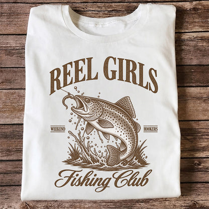 Reel Girls Weekend Hookers Fishing Club Trout T-Shirt