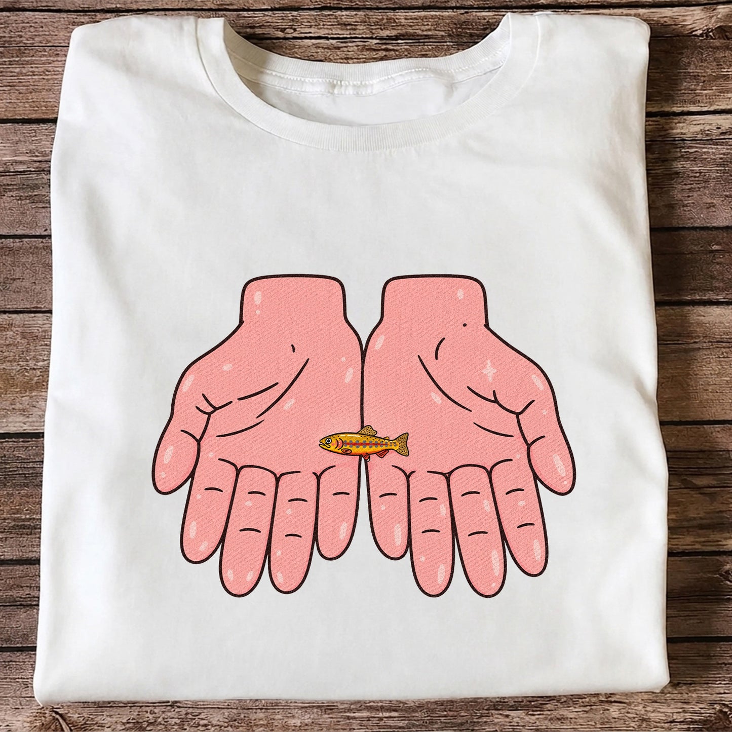 Tiny Rainbow Trout in Two Hands Cute Fishing Graphic T-Shirt