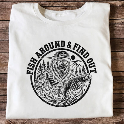 Fish Around & Find Out Bigfoot Trout Fishing Graphic T-Shirt