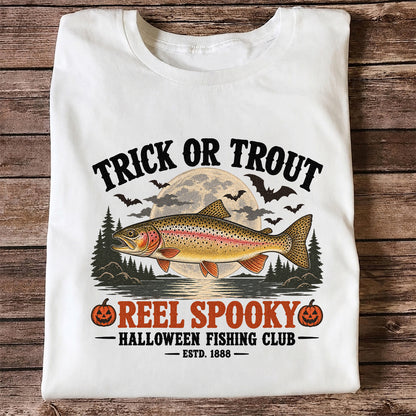 Trick or Trout Reel Spooky Halloween Fishing Club T-Shirt