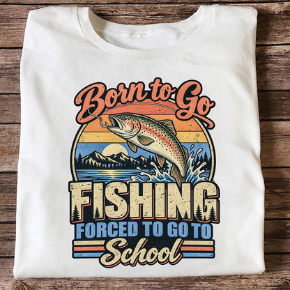 Born to Go Fishing Forced to Go to School Retro Rainbow Trout T-Shirt