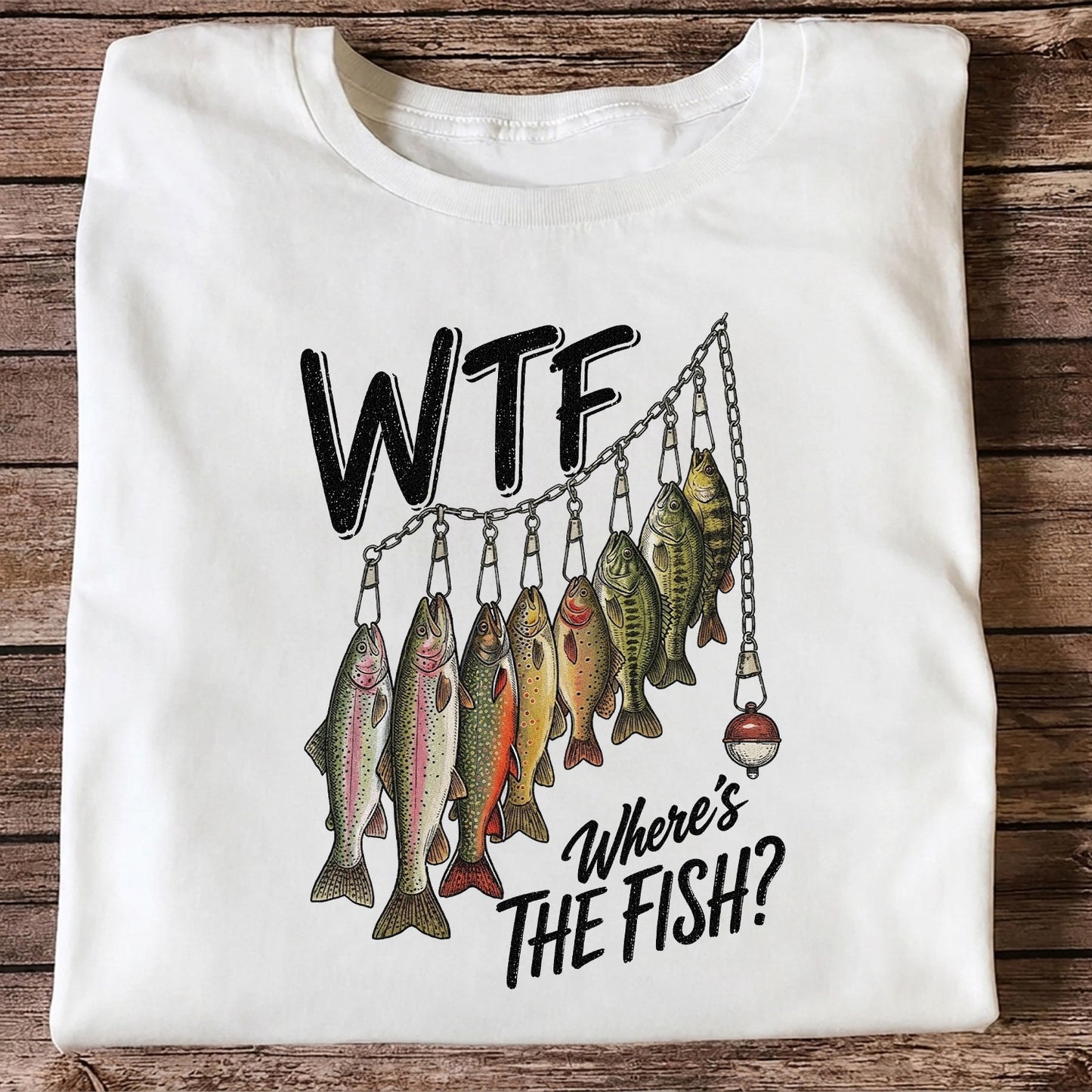 WTF Where's the Fish Trout and Bass Stringer Funny Fishing T-Shirt