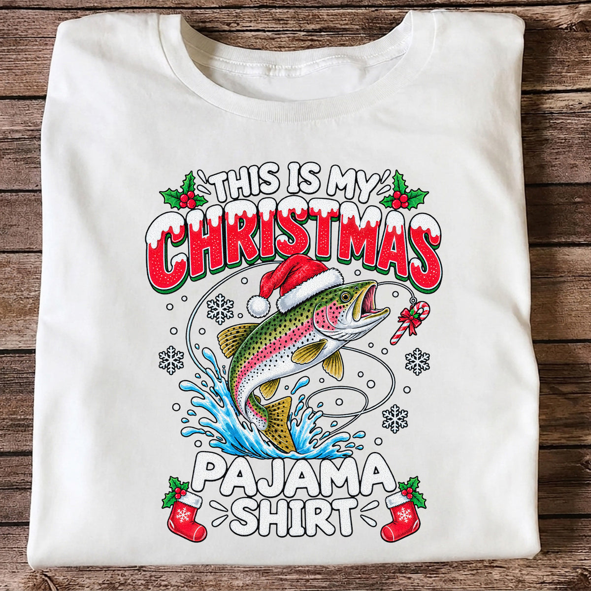 This Is My Christmas Pajama Shirt Rainbow Trout Fishing T-Shirt