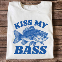 Kiss My Bass Blue Bass Funny Fishing Graphic T-Shirt