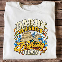 Dad Daughter Fishing Team Family Fishing Graphic T-Shirt