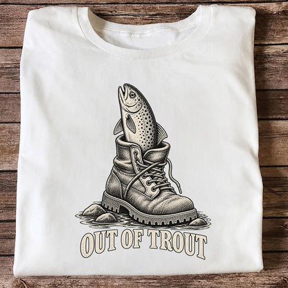Out of Trout Funny Trout in a Hiking Boot Fishing T-Shirt