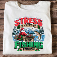 Stress Is Caused by Not Fishing Enough Santa Christmas Trout T-Shirt
