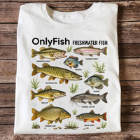 OnlyFish Freshwater Fish Species Shirt