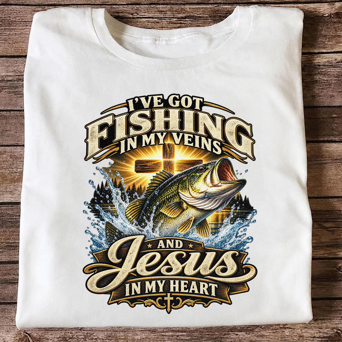 I've Got Fishing in My Veins and Jesus in My Heart Bass and Cross T-Shirt
