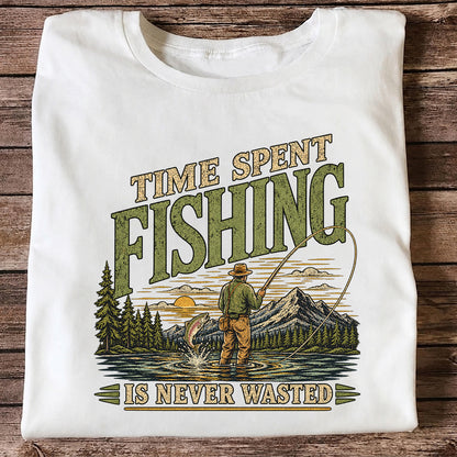Time Spent Fishing Is Never Wasted Fly Fishing T-Shirt
