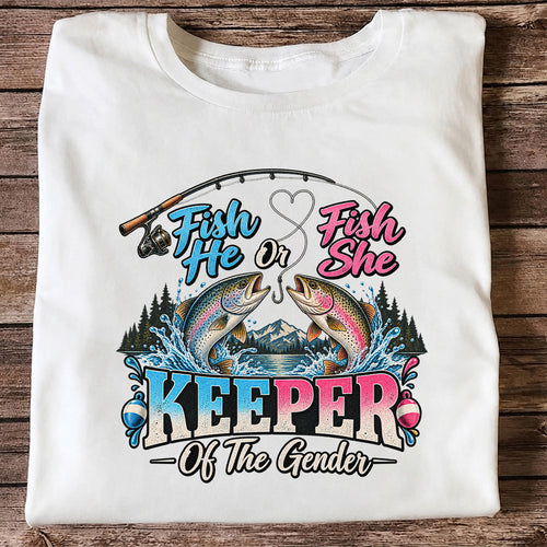 Fish He or Fish She Keeper of the Gender Rainbow Trout Fishing Gender Reveal T-Shirt