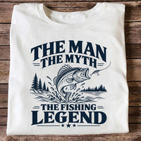 The Man The Myth The Fishing Legend T-Shirt
