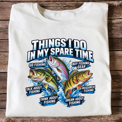 Things I Do in My Spare Time Bass Trout and Perch Fishing T-Shirt