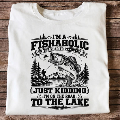 I'm a Fishaholic On the Road to Recovery Funny Trout Fishing T-Shirt