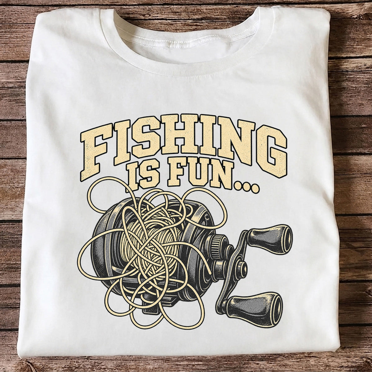 Fishing Is Fun Tangled Baitcasting Reel Funny Fishing T-Shirt