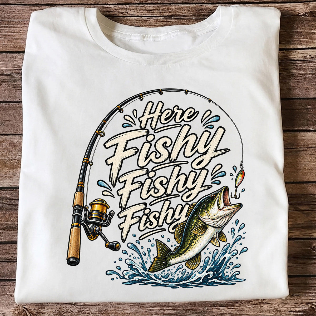 Here Fishy Fishy Fishy Funny Bass Fishing Graphic T-Shirt