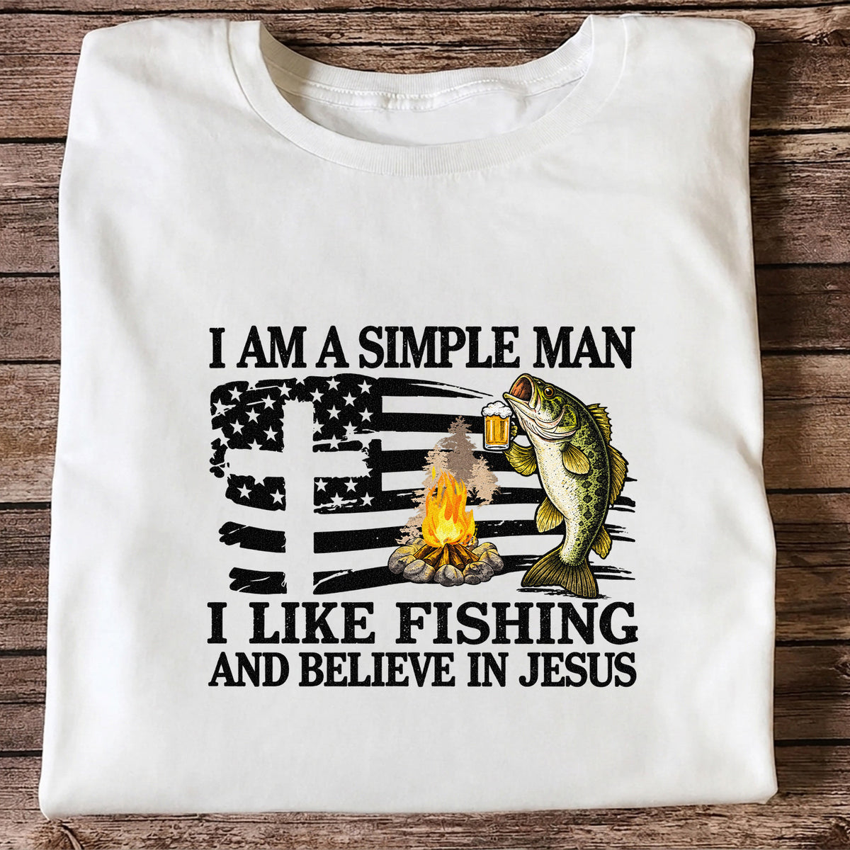 I Am a Simple Man Fishing Bass and Faith Graphic T-Shirt