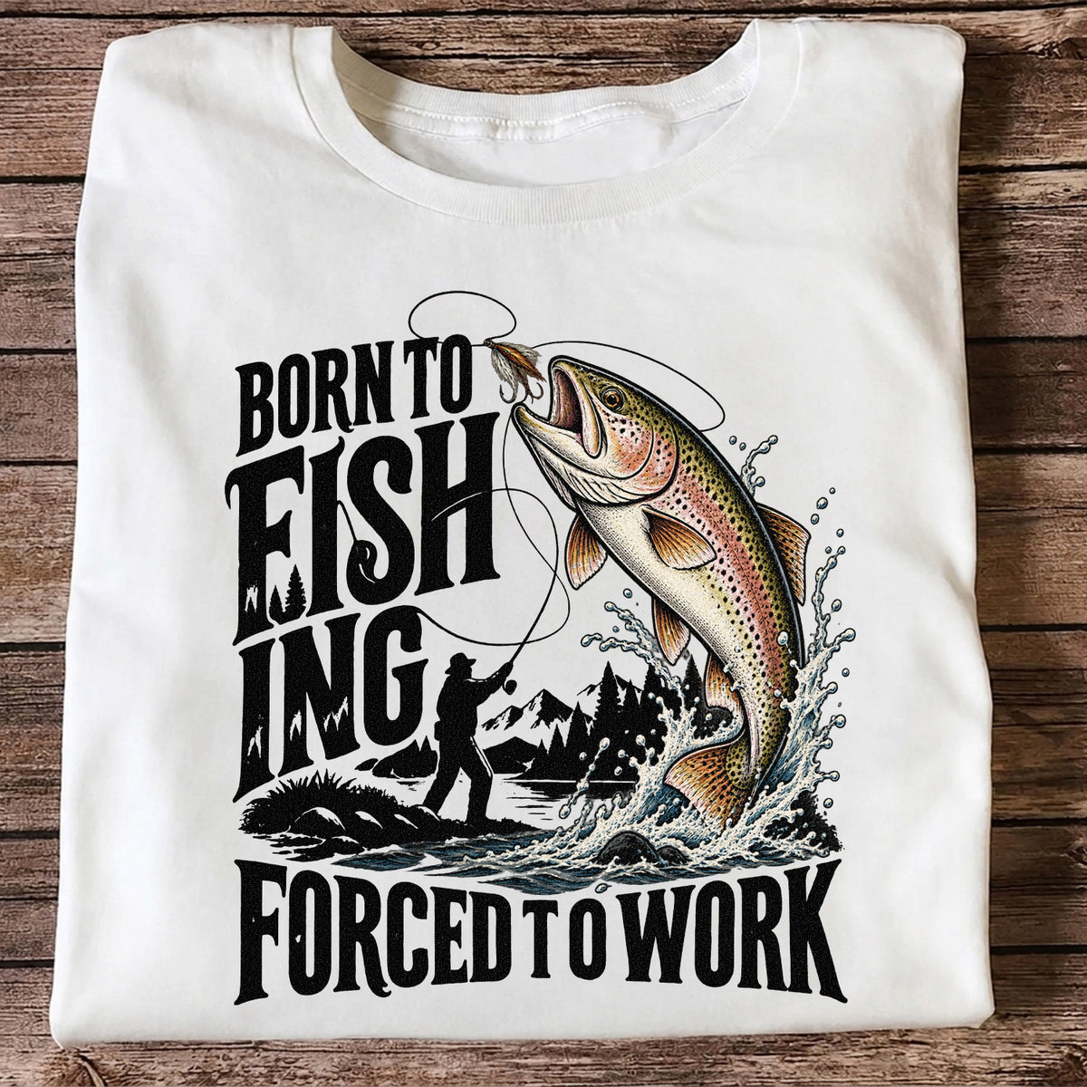 Born to Fish Trout Fishing Graphic T-Shirt