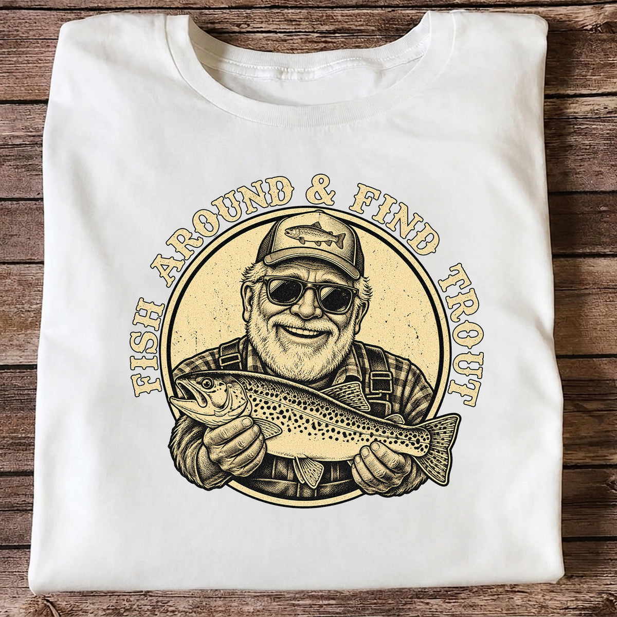Fish Around & Find Trout Vintage Fisherman Fishing T-Shirt