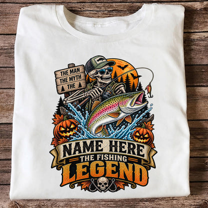 The Man The Myth The Fishing Legend Name Here Halloween Skeleton Rainbow Trout T-Shirt