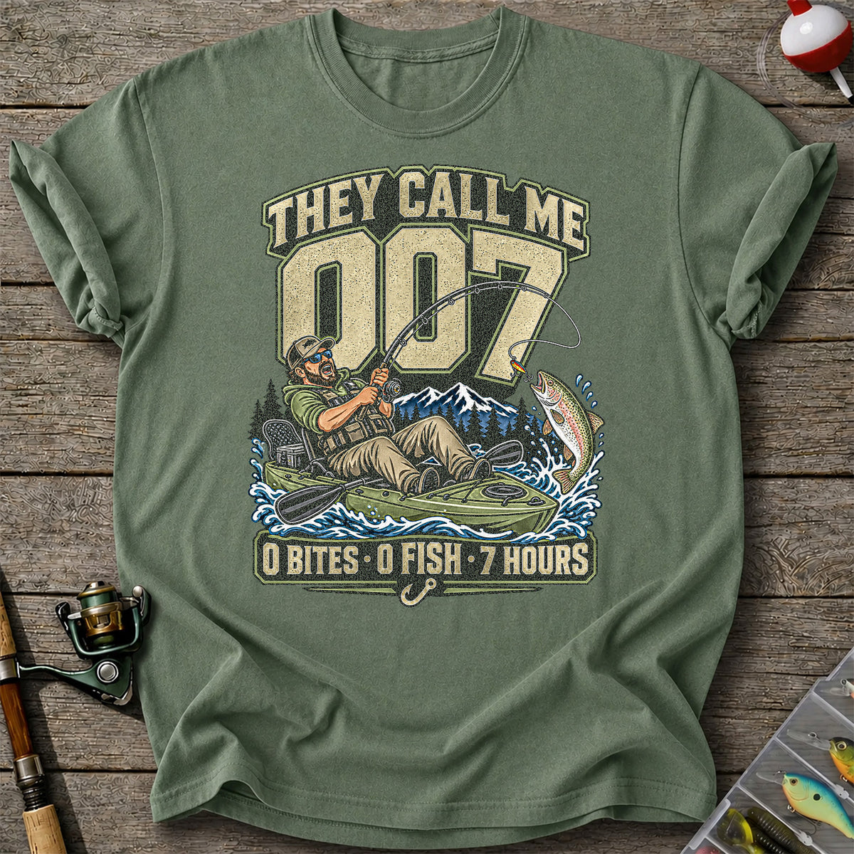They Call Me 007 0 Bites 0 Fish 7 Hours Funny Kayak Fishing T-Shirt