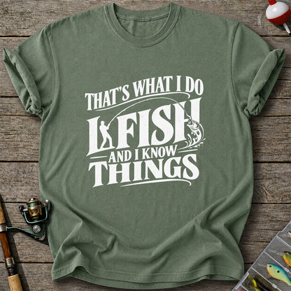 That's What I Do I Fish Funny Fishing T-Shirt