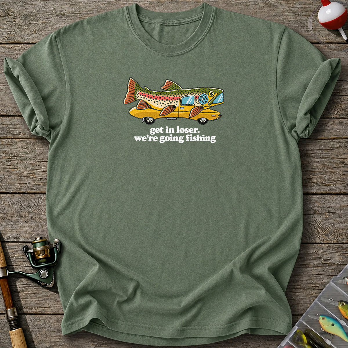 Get In Loser We're Going Fishing Rainbow Trout Camper T-Shirt