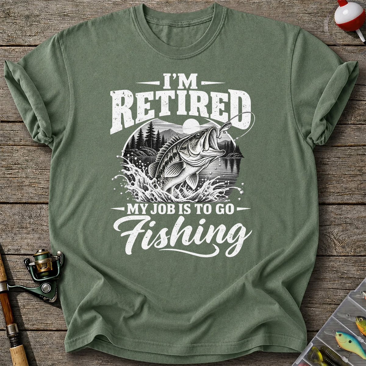 I'm Retired My Job Is to Go Fishing Bass Graphic T-Shirt