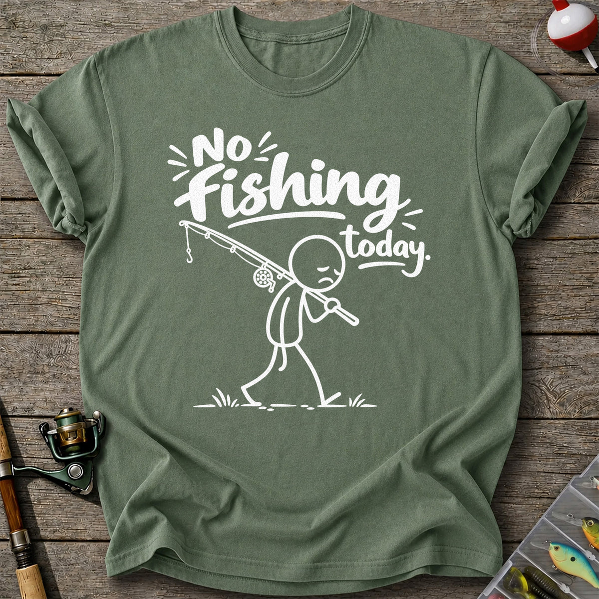 No Fishing Today Sad Stick Figure Angler Funny Graphic T-Shirt