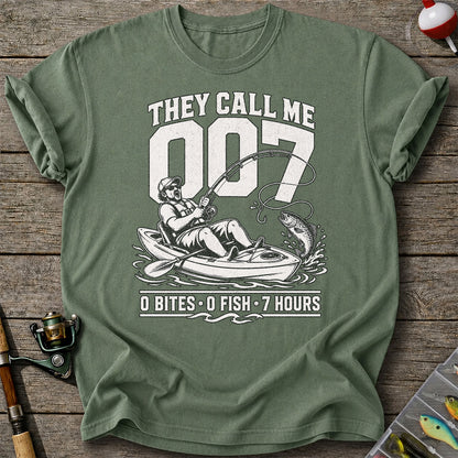 They Call Me 007 0 Bites 0 Fish 7 Hours Funny Kayak Fishing T-Shirt