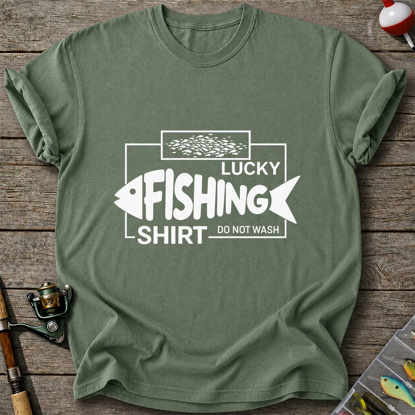 Lucky Fishing Shirt Do Not Wash Funny Fish Graphic T-Shirt