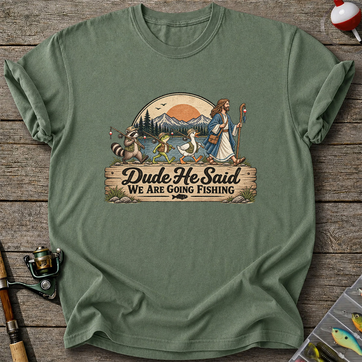 Dude He Said We Are Going Fishing Animal Parade Graphic T-Shirt